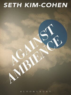 cover image of Against Ambience